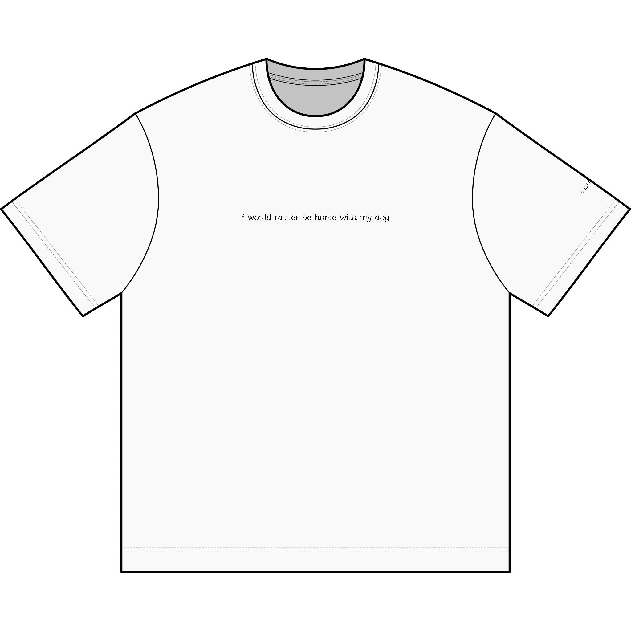 “I would rather be home with my dog” light box tee