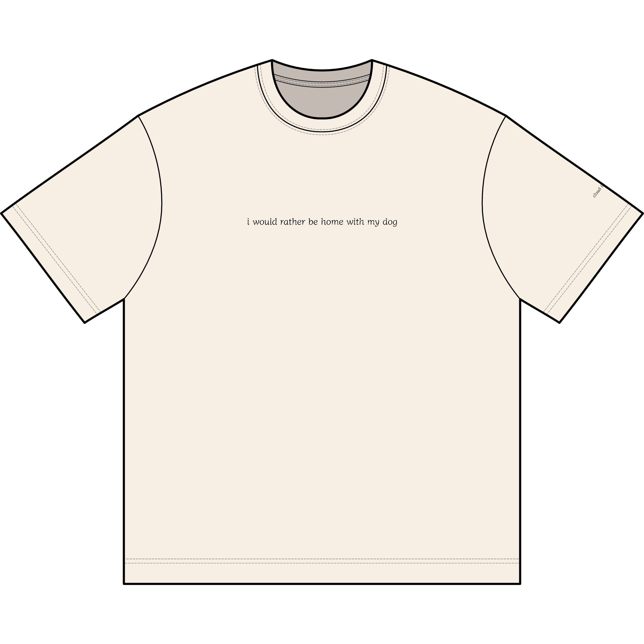 “I would rather be home with my dog” box tee