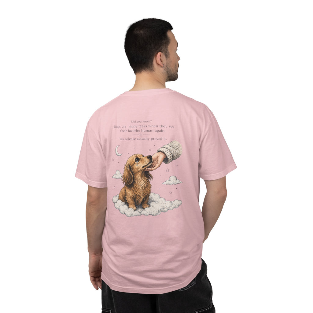 T-Shirt — "Dogs cry happy tears" Dachshund Graphic Tee