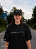 "tell your dog I said hi” dark box tee